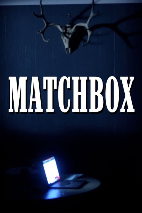 Matchboks: Xavfli missiya / Matchbox