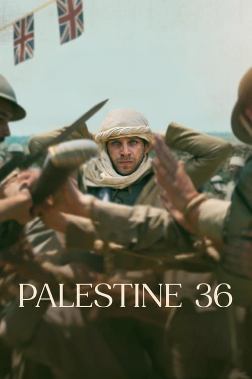 Falastin 36 / Falastin 1936-yil posteri